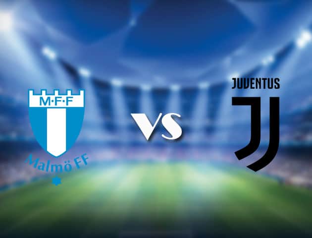 Soi kèo 188bet trận đấu Malmo vs Juventus, 15/09/2021 - Champions League