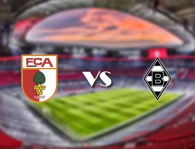 Soi kèo 188bet trận đấu Augsburg vs B. Monchengladbach, 18/09/2021 - VĐQG Đức