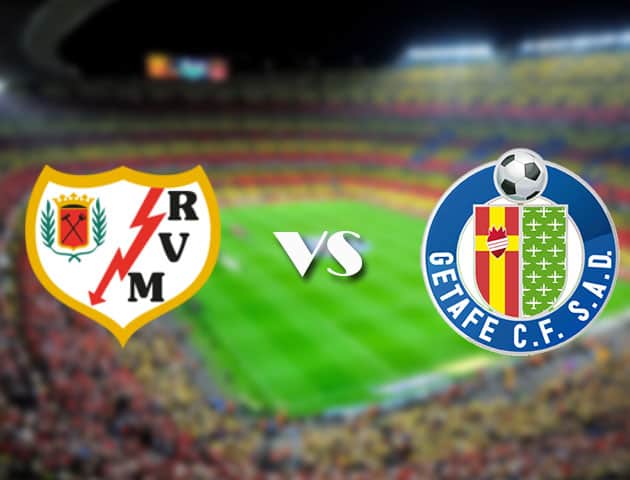 Soi kèo 188bet trận đấu Rayo Vallecano vs Getafe, 18/09/2021 - VĐQG Tây Ban Nha