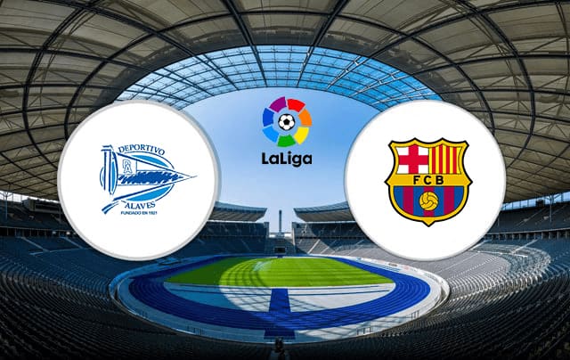 Soi kèo 188 trận Alaves vs Barcelona, 24/01/2022 - VĐQG Tây Ban Nha