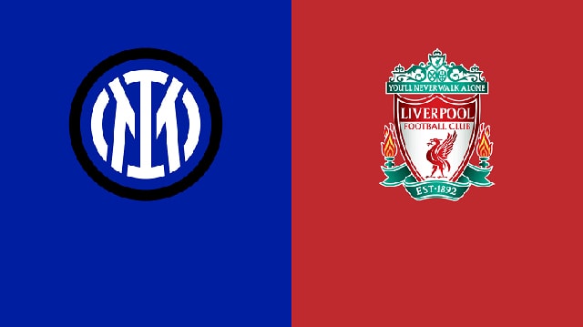 Soi kèo 188 trận Inter Milan vs Liverpool, 17/02/2022 - Giải vô địch bóng đá Cúp C1