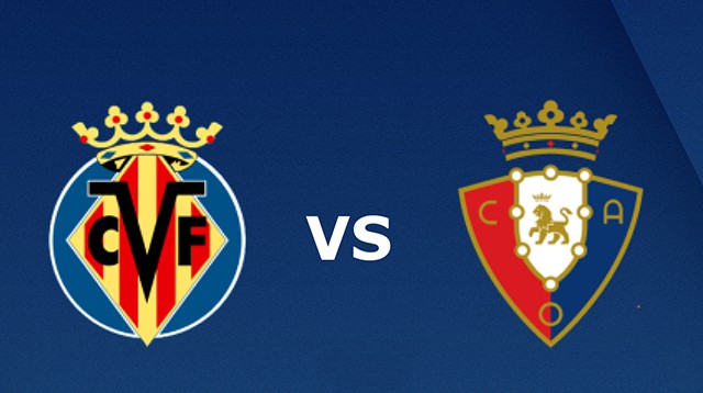 Soi kèo 188 trận Osasuna vs Villarreal, 05/03/2022 - VĐQG Tây Ban Nha