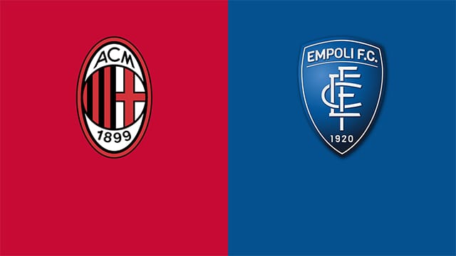 Soi kèo 188 trận AC Milan vs Empoli, 13/03/2022 – VĐQG Ý [Serie A]