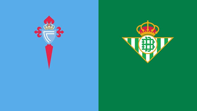 Soi kèo 188 trận Celta Vigo vs Betis, 20/03/2022 - VĐQG Tây Ban Nha