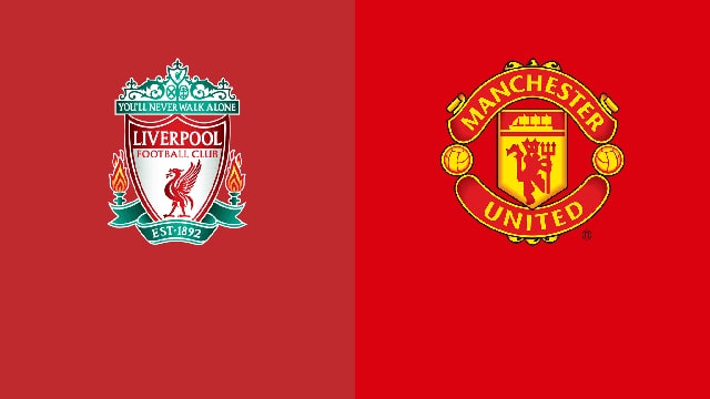 Soi kèo 188 trận Liverpool vs Manchester Utd, 20/04/2022 - Ngoại hạng Anh