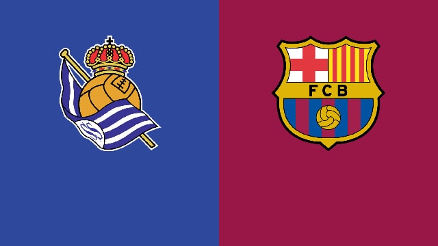 Soi kèo 188 trận Real Sociedad vs Barcelona, 22/04/2022 - VĐQG Tây Ban Nha