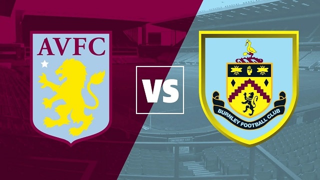 Soi kèo 188 trận Aston Villa vs Burnley, 20/05/2022 - Ngoại hạng Anh