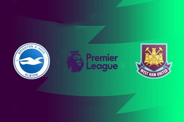 Soi kèo 188 trận Brighton vs West Ham, 22/05/2022 – Ngoại hạng Anh