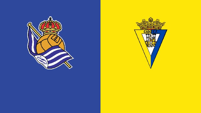 Soi kèo 188 trận Real Sociedad vs Cadiz CF, 13/05/2022 - VĐQG Tây Ban Nha