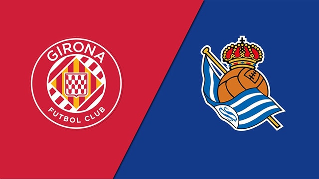 Soi kèo 188 trận Girona vs Sociedad, 02/10/2022 - VĐQG Tây Ban Nha