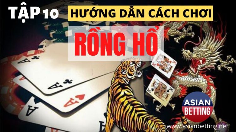 Rồng Hổ là gì ? Tìm hiểu tổng quan về game bài Rồng Hổ