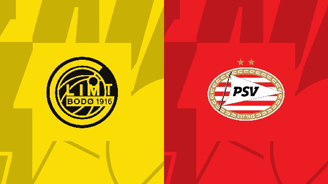 Soi kèo 188 trận Bodo/Glimt vs PSV, 04/11/2022 - Europa League