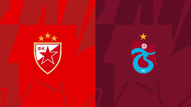 Soi kèo 188 trận Crvena zvezda vs Trabzonspor, 28/10/2022 - Europa League