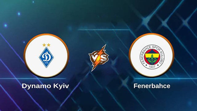 Soi kèo 188 trận Dyn. Kyiv vs Fenerbahce, 04/11/2022 - Europa League