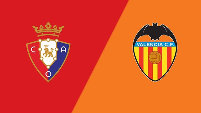 Soi kèo 188 trận Osasuna vs Valencia, 08/10/2022 - VĐQG Tây Ban Nha