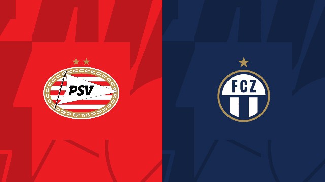 Soi kèo 188 trận PSV vs Zurich, 14/10/2022 - Europa League