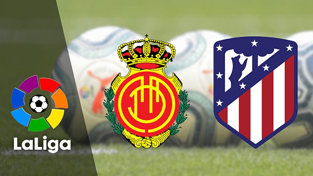 Soi kèo 188 trận Mallorca vs Atl. Madrid, 10/11/2022 - VĐQG Tây Ban Nha