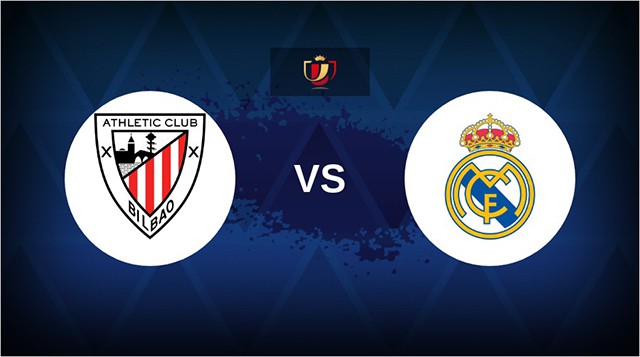 Soi kèo trận Bilbao vs Real Madrid, 23/01/2023 - VĐQG Tây Ban Nha