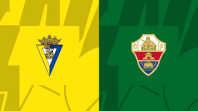 Soi kèo trận Cadiz vs Elche, 17/01/2023 - VĐQG Tây Ban Nha