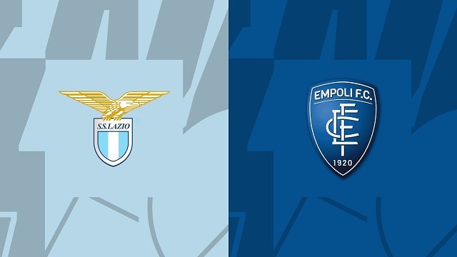 Soi kèo trận Lazio vs Empoli, 08/01/2023 - VĐQG Ý [Serie A]