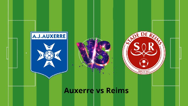 Soi kèo trận Auxerre vs Reims, 05/02/2023 - VĐQG Pháp [Ligue 1]